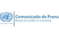 Comunicado de Prensa - Misión de la ONU en Colombia